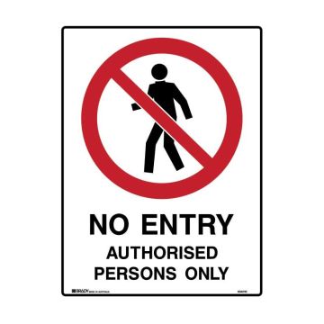 Prohibition Sign - No Entry Picto No Entry Authorised Persons Only
