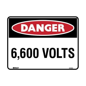 Danger Sign - 6600 Volts