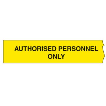 Authorised Persons Only Barricade Tape