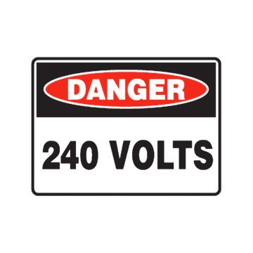 Danger 240 Volts Sign
