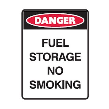 Danger Fuel Storage No Smoking Sign - 300mm (W) x 450mm (H), Metal