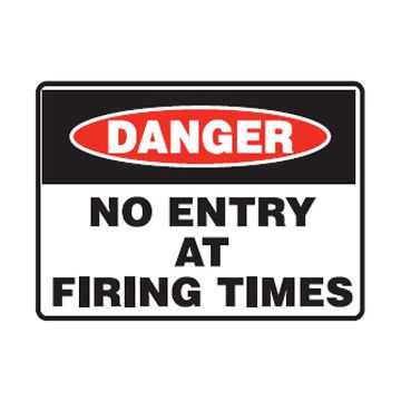 Danger Sign - No Entry At Firing Times - 600mm (W) x 450mm (H), Metal, Class 2 (100) Reflective