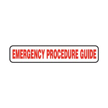 Emergency Procedure Guide Sign - 120mm (W) x 20mm (H), Self-Adhesive Vinyl