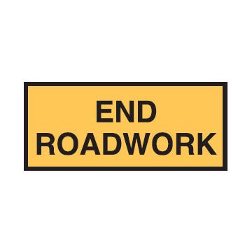 End Roadwork Sign - 1800mm (W) x 600mm (H), Metal