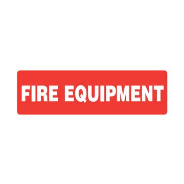 Fire Equipment Sign - 600mm (W) x 120mm (H), Self-Adhesive Vinyl