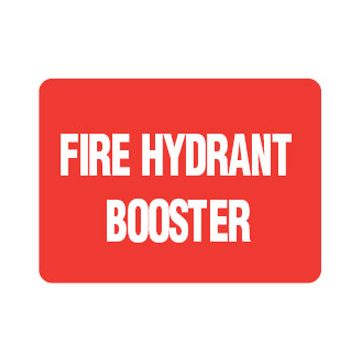 Fire Hydrant Booster Sign