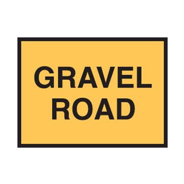 Gravel Road Sign - 600mm (W) x 900mm (H), Metal