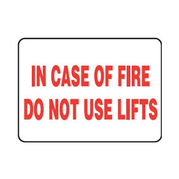 In Case Of Fire Do Not Use Sign - 200mm (W) x 100mm (H), Polypropylene