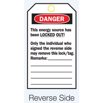 Reverse Lockout Tags - Do Not Operate/Only The Individual Who..