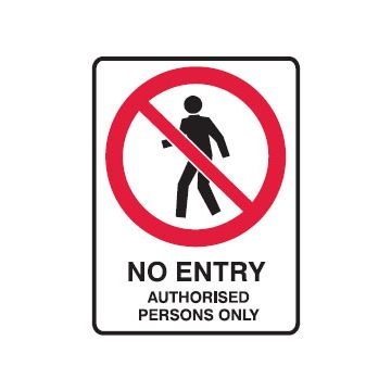 Prohibition Sign - No Entry Picto No Entry Authorised Persons Only 
