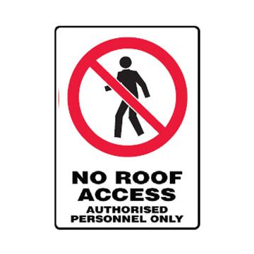 No Entry Picto No Roof Access Authorised Personnel Only Sign - 180mm (W) x 250mm (H), Metal