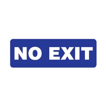 No Exit Sign - 600mm (W) x 150mm (H), Metal