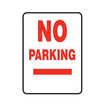 No Parking Sign - 300mm (W) x 450mm (H), Metal