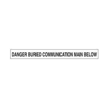 Non-Detectable Tape - Danger Buried Communication Main Below