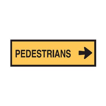 Pedestrians Arrow Right Sign - 1200mm (W) x 300mm (H), Metal, Class 1 (400) Reflective