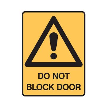 Safety Alert Picto Do Not Block Door Sign