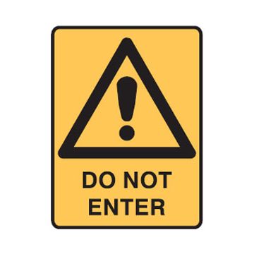 Warning Sign - Safety Alert Picto Do Not Enter Sign