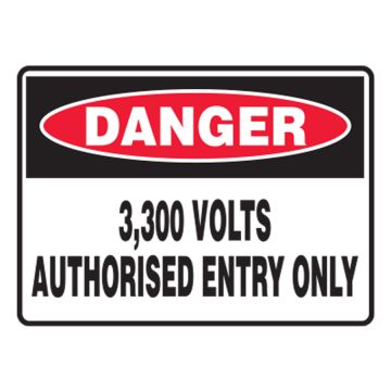 Danger 3,300 Volts Sign - Authorised Entry Only - 450mm (W) x 300mm (H), Metal