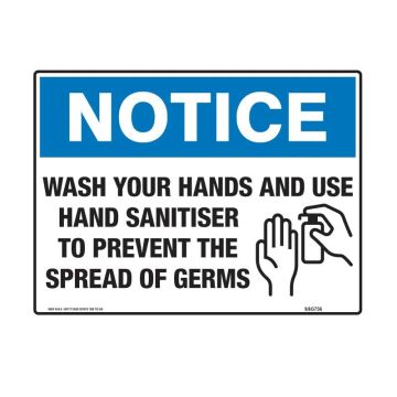 Notice Sign - Wash Your Hands And Use - 450mm (W) x 600mm (H), Flute