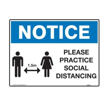 Notice Please Practice Social Distancing