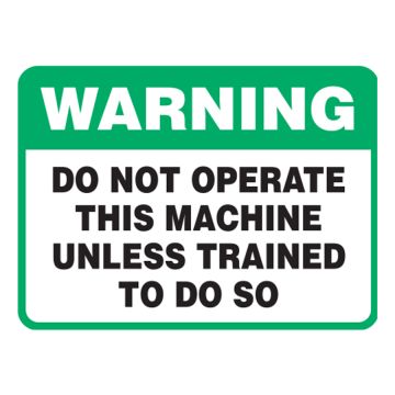 Do Not Operate This Machine.. Sign, 100mm (W) x 50mm (H), Self Adhesive Vinyl, Pack of 5