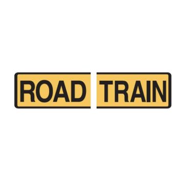Road Train Split Sign - 510mm (W) x 250mm (H), Class 2 (100) Reflective