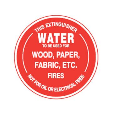 Water To Be Used For Wood, Paper, Fabric, Etc. Fires Sign - 190mm (Dia), Polypropylene