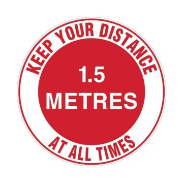 Floor Marking Sign - Keep Your Distance At All Times