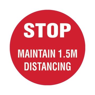 Floor Marking Sign - Stop Maintain 1.5m Distancing