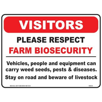 Visitors Please Respect Farm Biosecurity Sign