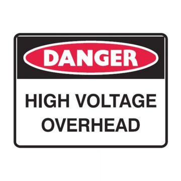 Danger Sign - High Voltage Overhead