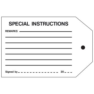  General Tags - Special Instructions, Rigid Plastic
