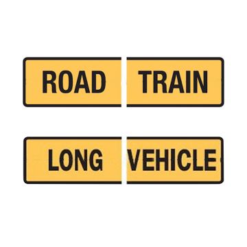 Vehicle Sign - Long Vehicle/Road Train Sign 2 Piece Split - 510mm (W) x 250mm (H), Galvanised Steel, Double Sided 